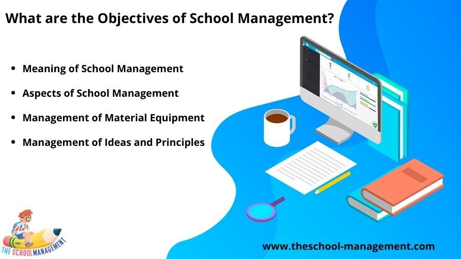 What Are The Objective Of School Management