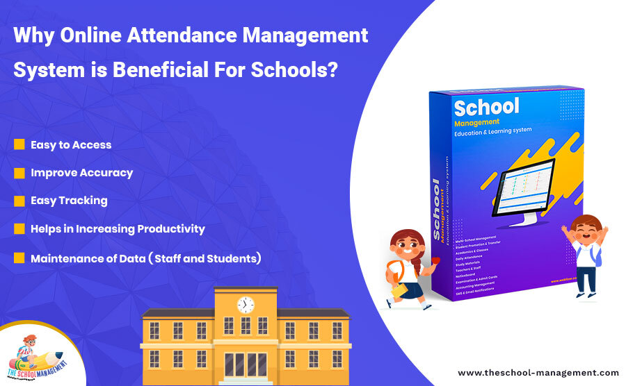 Why online attencence management system is benificial for school
